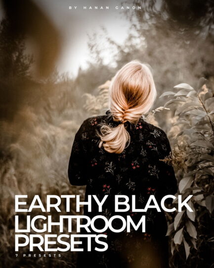 EARTHY BLACK Lr & ACR PRESET